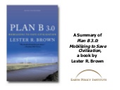 Plan B3.0 Slides Earth Policy Insti...